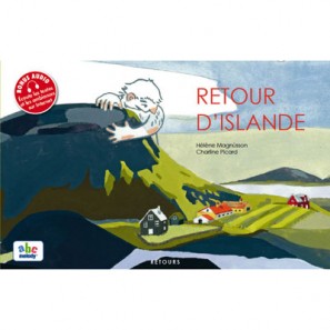 Retour d'Islande: Hélène Magnùsson, Charline Picard