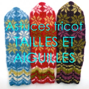 Plusieurs tailles en changeant de taille d'aiguilles